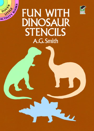 Fun With dinosaur stencils dover the dinosaur farm