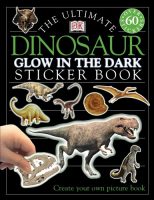 DK Glow in the dark dinosaur sticker book- the dinosaur farm- sticker book- glow in the dark- dinosaur activity book