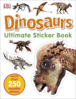 Dk_Dinosaurs_Ultimate_Sticker_Book