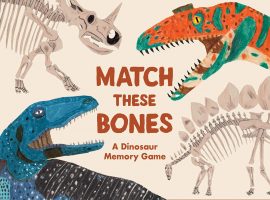 Match the dinosaurs with their skeletons in the latest in our best-selling range of memory games. In Match these Bones, reunite the dinosaurs with their skeletons, learning about your favorite species and how they were discovered. Read fascinating facts from the included educational booklet as you play, from which dinosaurs had feathers (and how this shows they evolved from birds) to what those spikes on triceratops' skulls are really for. Everything we know about dinosaurs today comes from the discovery of bones and fossils. Dinosaurs are a perennial favorite with children so it's the perfect game to buy for dinosaur experts or future paleontologists!